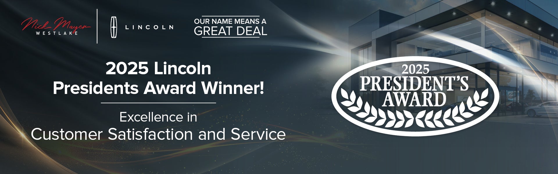 2025 Lincoln Presidents Award Winner!