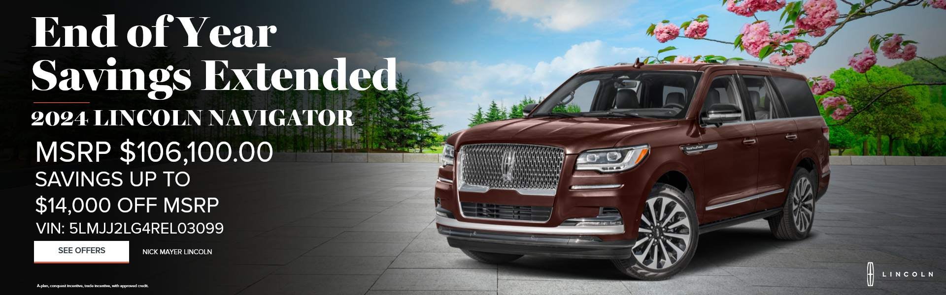 END OF YEAR SAVINGS 2024 LINCOLN NAVIGATOR